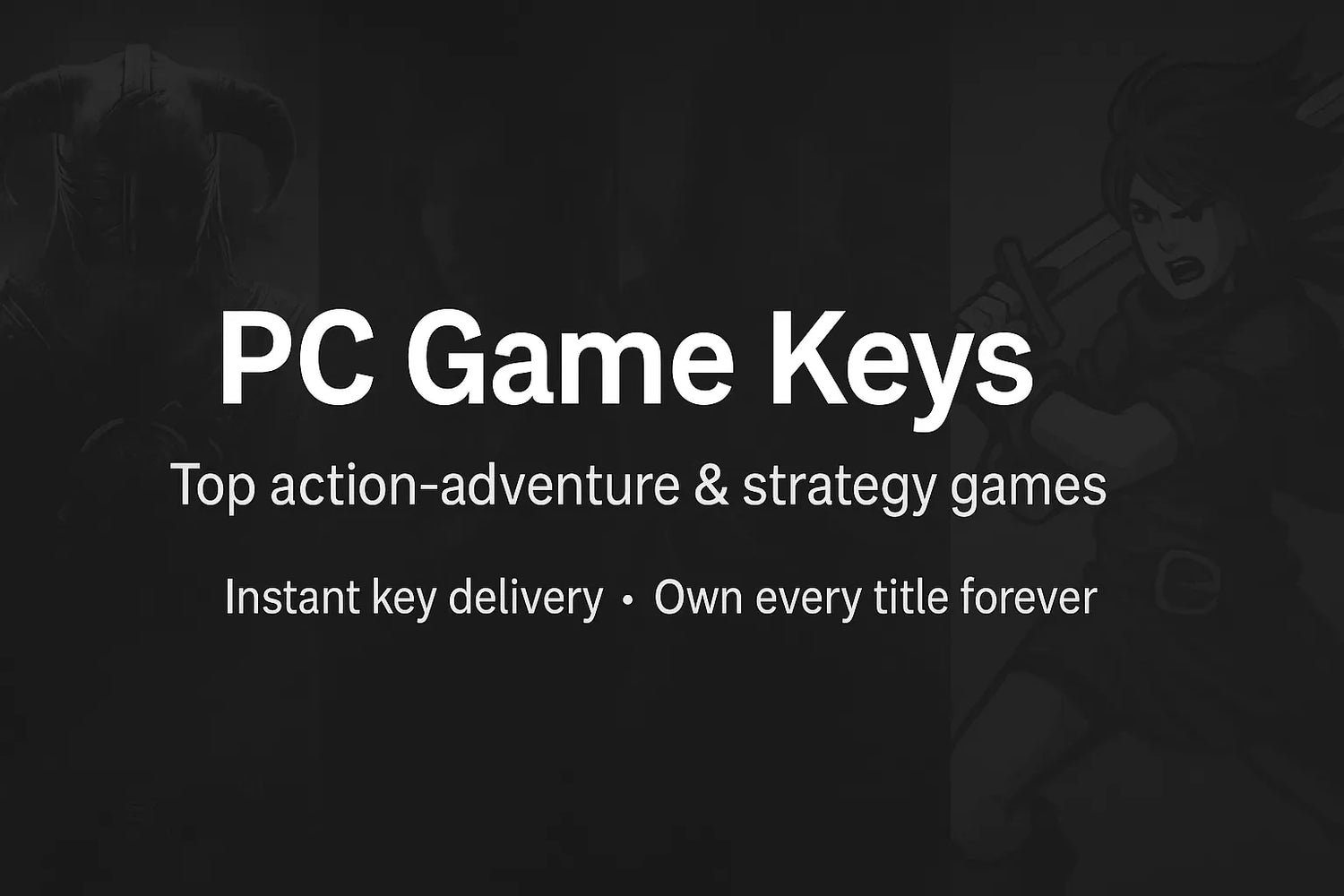 PC Game Keys – Top Action, Adventure & Strategy Titles
